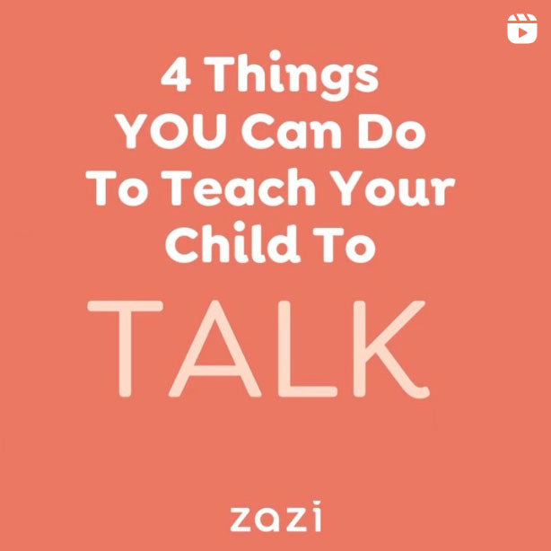 4 Things You can do to Teach Your Child to Talk – Zazi