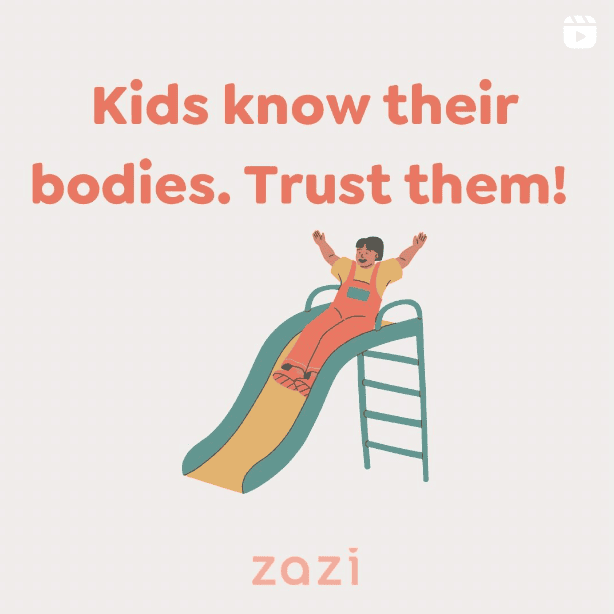 Kids know their bodies – Trust them!