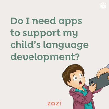 Do I need apps to support my child's language development