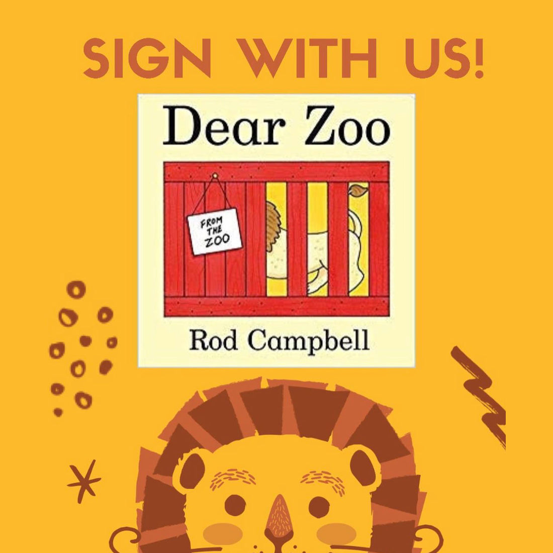 Sign with us: Dear Zoo
