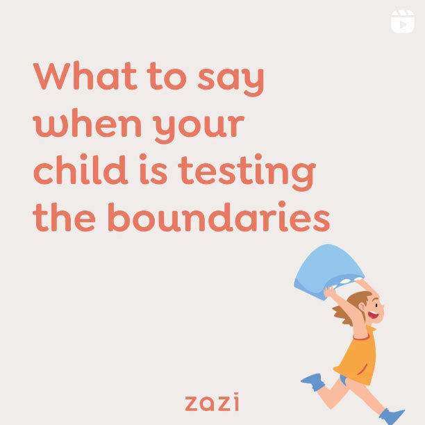 What to say when your child is testing boundaries