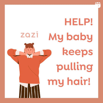 Help! My Baby keeps pulling my hair!