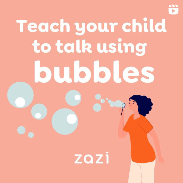 Teach your Child to Talk using Bubbles