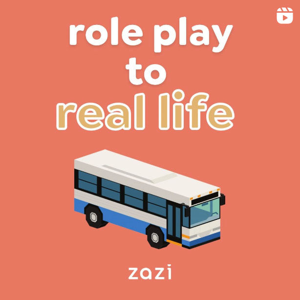 Role Play to Real Life