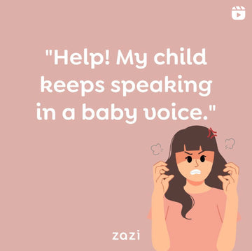 Help! My child keeps speaking in a baby voice