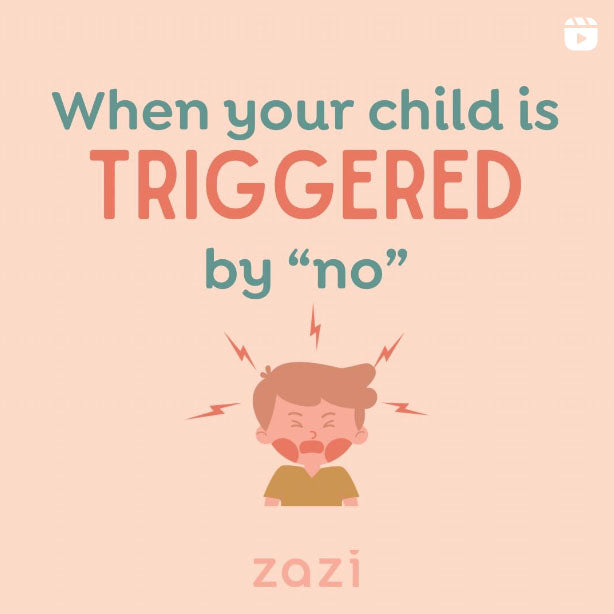 When your Child is Triggered by "No"