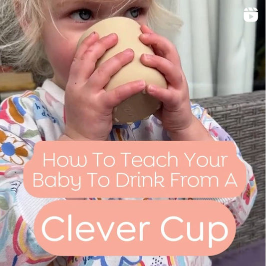 Teaching your Baby to drink from a Clever Cup