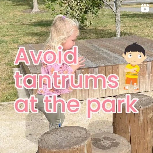 Avoid tantrums at the park