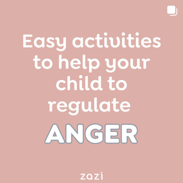 Easy Activities to Help Your Child to Regulate Anger