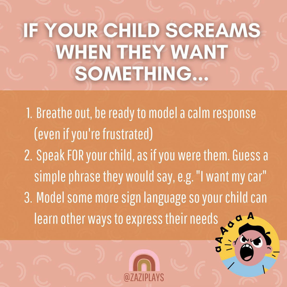 If your child screams when they want something