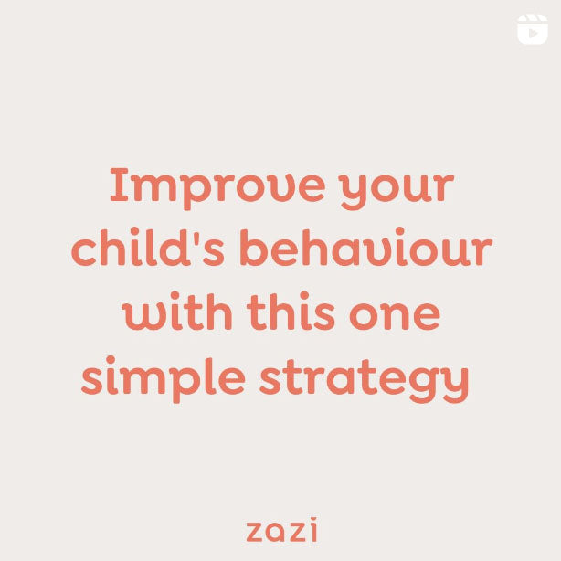 Improve your Child's Behaviour with this one Simple Strategy