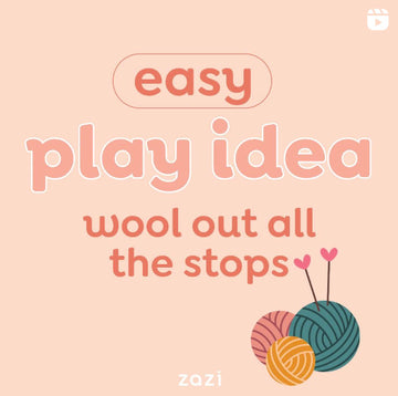 Easy Play Idea: Wool out all the stops